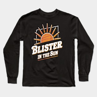 Blister In The Sun Violent Femmes Long Sleeve T-Shirt